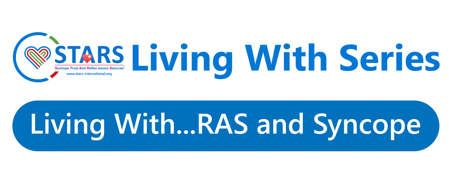 Living with... RAS and Syncope