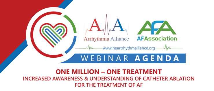 One-Million - One Treatment - Increased awareness & understanding of catheter ablation for the treatment of AF